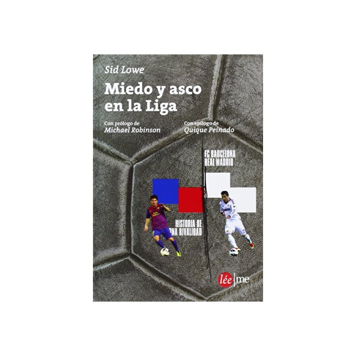 Miedo y asco en la Liga